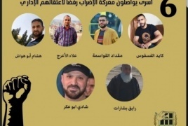 وسط ظروف صحية خطيرة.. ستة أسرى يواصلون إضرابهم عن الطعام