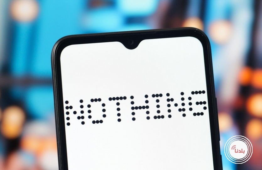 Nothing تعلن عن أفضل هواتفها